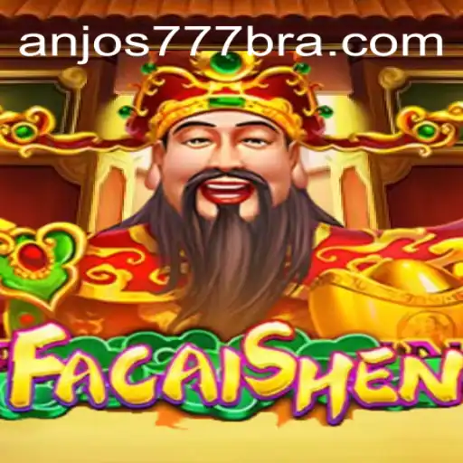 Explore the World of FaCaiShen Slots at Anjos777.com Oficial Slots Brasil #1