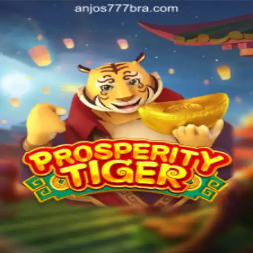 Exploring the Exciting World of ProsperityTiger: Anjos777.com Oficial Slots Brasil #1